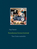Cover for Kansakunnan kerman kestitsijä: Taru Leino muistelee