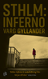 Omslagsbild för Sthlm: Inferno (NOCC, del 1)