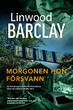 Cover for Morgonen hon försvann