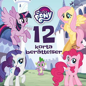 Omslagsbild för My Little Pony - 12 korta berättelser