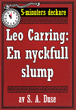 Omslagsbild för 5-minuters deckare. Leo Carring: En nyckfull slump. Detektivhistoria. Återutgivning av text från 1924