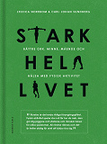 Cover for Stark hela livet : Bättre ork, minne, mående och hälsa med fysisk aktivitet