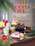 Cover for Jennys jul : Recept och matinspiration för hela december