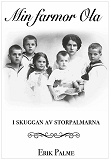 Cover for Min farmor Ola - i skuggan av storpalmarna