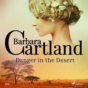 Omslagsbild för Danger in the Desert (Barbara Cartland's Pink Collection 110)
