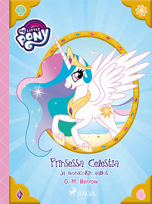 Omslagsbild för My Little Pony - Prinsessa Celestia ja Monacoltin aallot