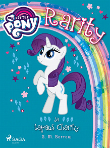 Omslagsbild för My Little Pony - Rarity ja tapaus Charity
