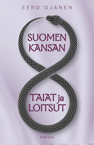 Cover for Suomen kansan taiat ja loitsut