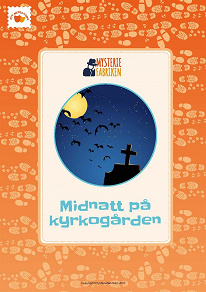 Omslagsbild för Midnatt på Kyrkogården: ett minidrama från Mysteriefabriken