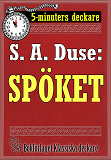 Omslagsbild för 5-minuters deckare. S. A. Duse: Spöket. Berättelse. Återutgivning av text från 1920