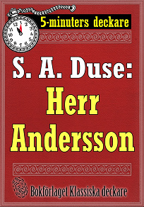 Omslagsbild för 5-minuters deckare. S. A. Duse: Herr Anderson. En historia. Återutgivning av text från 1920