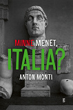 Cover for Minne menet, Italia?