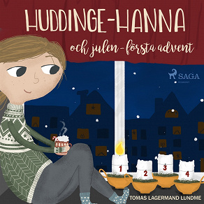 Omslagsbild för Huddinge-Hanna och julen - första advent