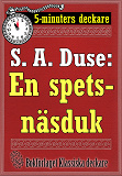 Cover for 5-minuters deckare. S. A. Duse: En spetsnäsduk. Detektivhistoria. Återutgivning av text från 1924
