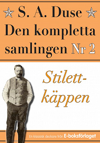 Omslagsbild för S. A. Duse: Den kompletta samlingen Nr 2 – Stilettkäppen. Återutgivning av detektivroman från 1927