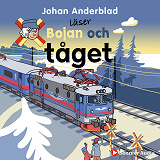 Cover for Bojan och tåget