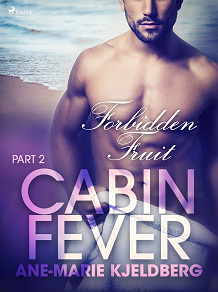 Omslagsbild för Cabin Fever 2: Forbidden Fruit