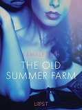 Omslagsbild för The Old Summer Farm - Erotic Short Story