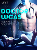 Omslagsbild för Doctor Lucas - Erotic Short Story