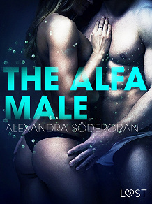 Omslagsbild för The Alfa Male - Erotic Short Story