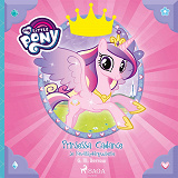 Omslagsbild för My Little Pony - Prinsessa Cadance ja Kevätsydänpuutarha