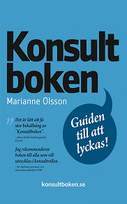 Cover for Konsultboken - guiden till att lyckas