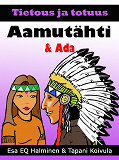 Omslagsbild för Aamutähti & Ada: Tietous ja totuus