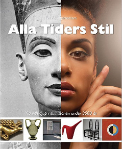 Omslagsbild för Alla Tiders Stil : Yta och djup i stilhistorien under 3500 år