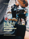 Omslagsbild för Nordic Swan Ecolabel and Product Environmental Footprint: Focus on Product Environmental Information