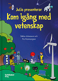 Cover for Julia presenterar : kom igång med vetenskap