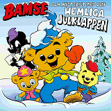 Omslagsbild för Bamse och mysteriet med den hemliga julklappen