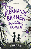 Omslagsbild för De bleknande barnen i Riddling-skogen