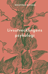 Omslagsbild för Livsutvecklingens psykologi