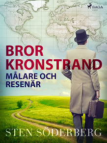 Omslagsbild för Bror Kronstrand: målare och resenär