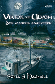 Omslagsbild för Viktor och Ulvön den magiska amuletten
