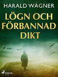 Omslagsbild för Lögn och förbannad dikt