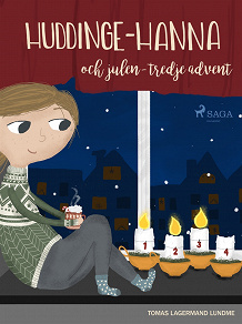 Omslagsbild för Huddinge-Hanna och julen - tredje advent