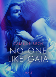 Omslagsbild för No One Like Gaia - Erotic Short Story