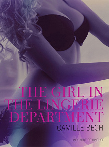 Omslagsbild för The Girl in the Lingerie Department - An Erotic Christmas Tale