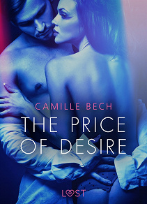 Omslagsbild för The Price of Desire - Erotic Short Story