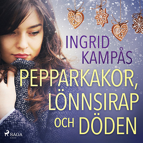 Cover for Pepparkakor, lönnsirap och döden