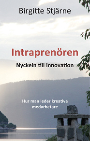 Omslagsbild för Intraprenören -Nyckeln till innovation