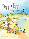 Cover for Depp & Pepp den magiska tankeformeln