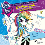 Omslagsbild för Equestria Girls - Rainbow Dash blitzar bollen