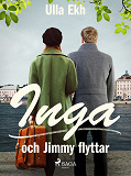 Omslagsbild för Inga och Jimmy flyttar