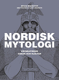 Omslagsbild för Nordisk mytologi - Vikingatidens gudar och hjältar