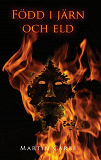 Cover for Född i järn och eld