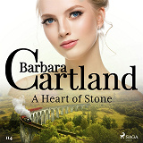 Omslagsbild för A Heart of Stone (Barbara Cartland’s Pink Collection 114)