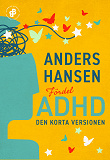 Bokomslag för Fördel ADHD. Den korta versionen