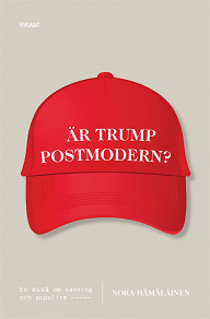 Cover for Är Trump postmodern?